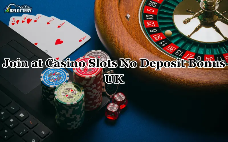 casino slots no deposit bonus uk